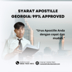 Syarat Apostille Georgia 99% Approved