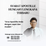 Syarat Apostille Hungary Lengkap & Terbaru