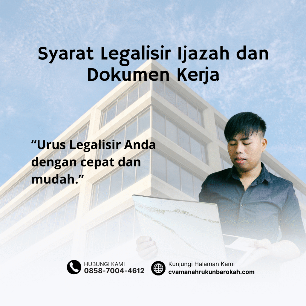 Syarat Legalisir Ijazah dan Dokumen Kerja