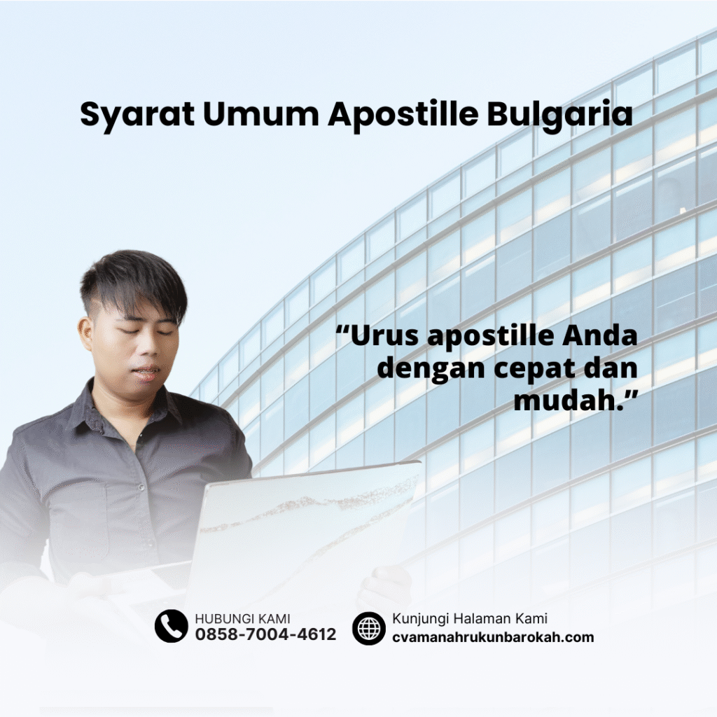 Syarat Umum Apostille Bulgaria