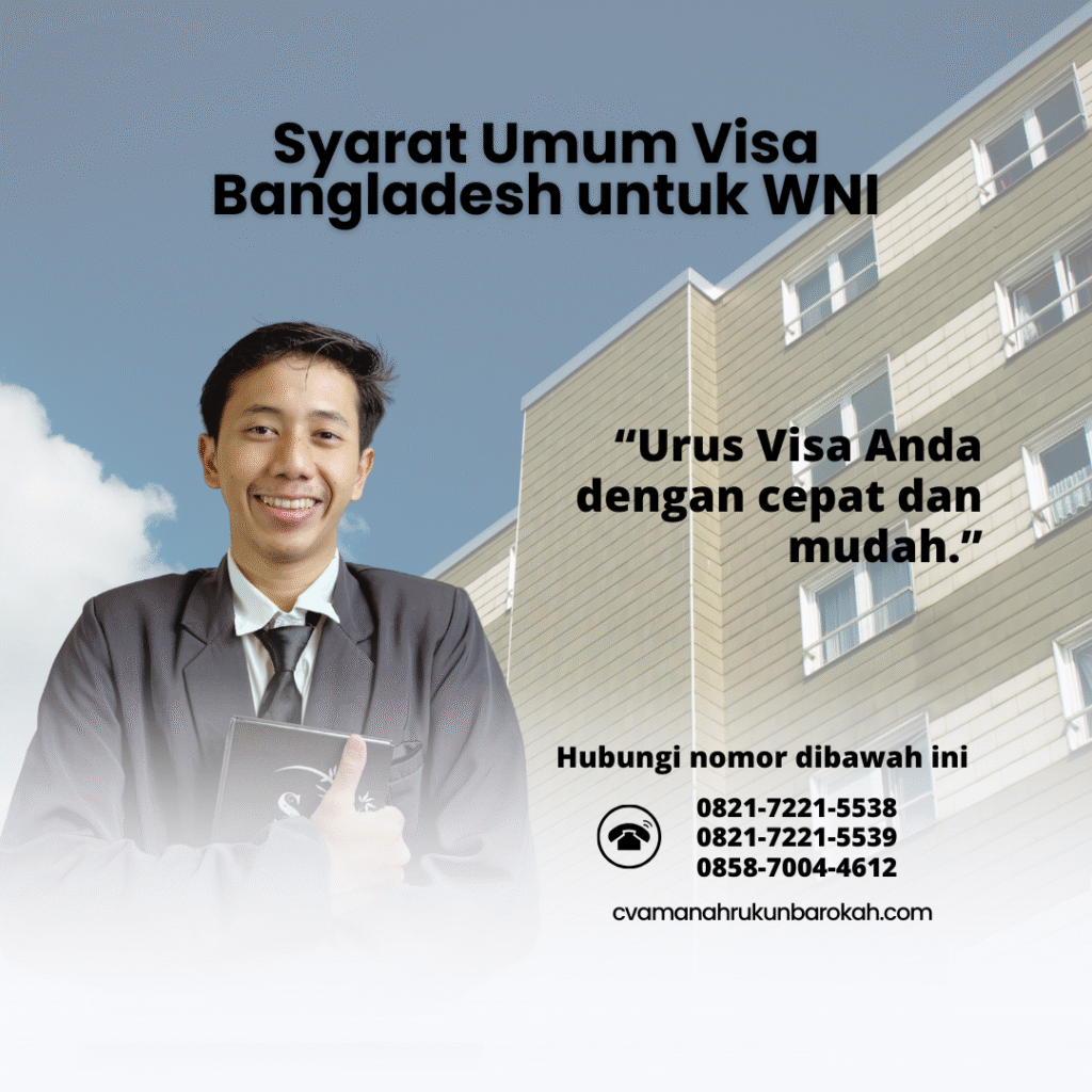 Syarat Umum Visa Bangladesh untuk WNI
