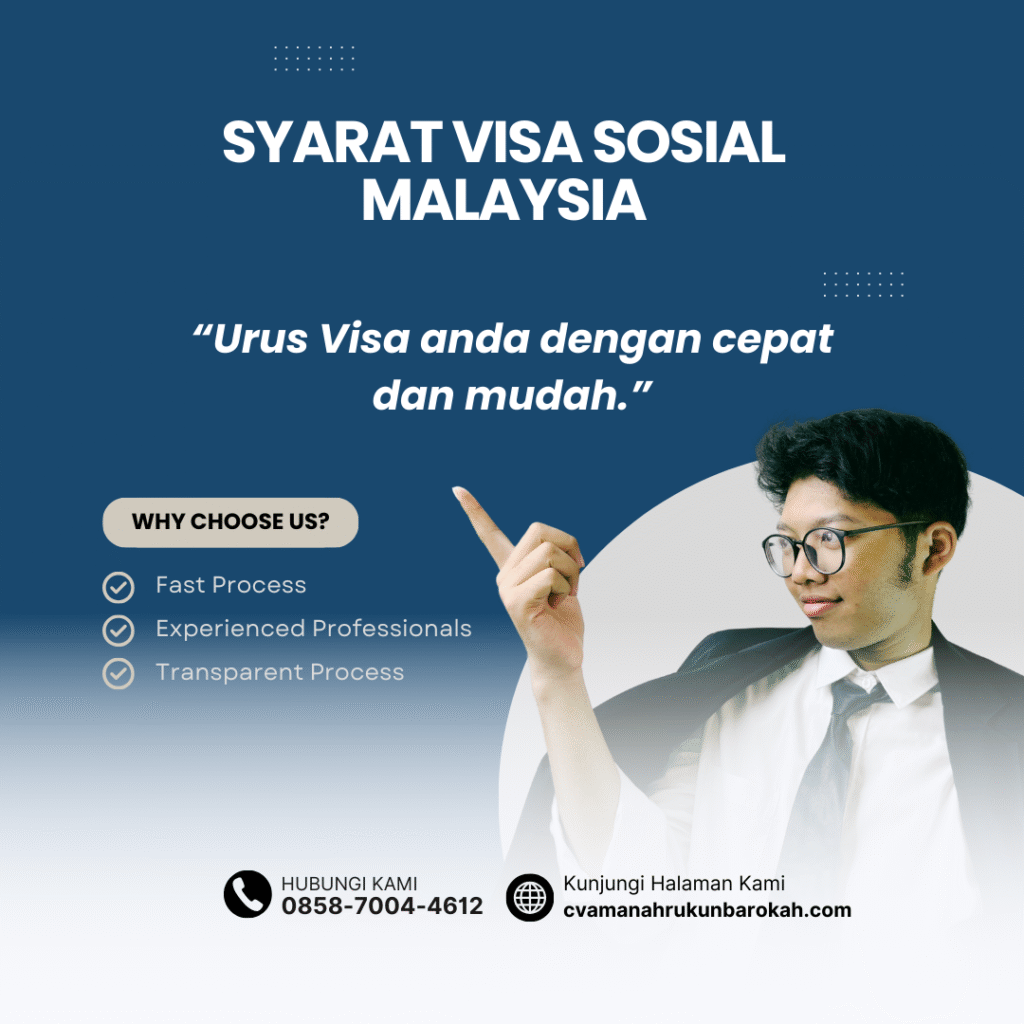 Syarat Visa Sosial Malaysia (2)