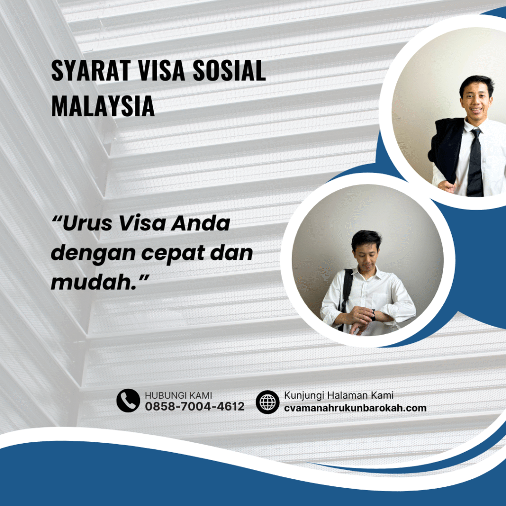 Syarat Visa Sosial Malaysia (3)
