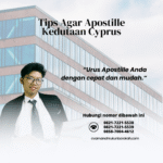 Tips Agar Apostille Kedutaan Cyprus