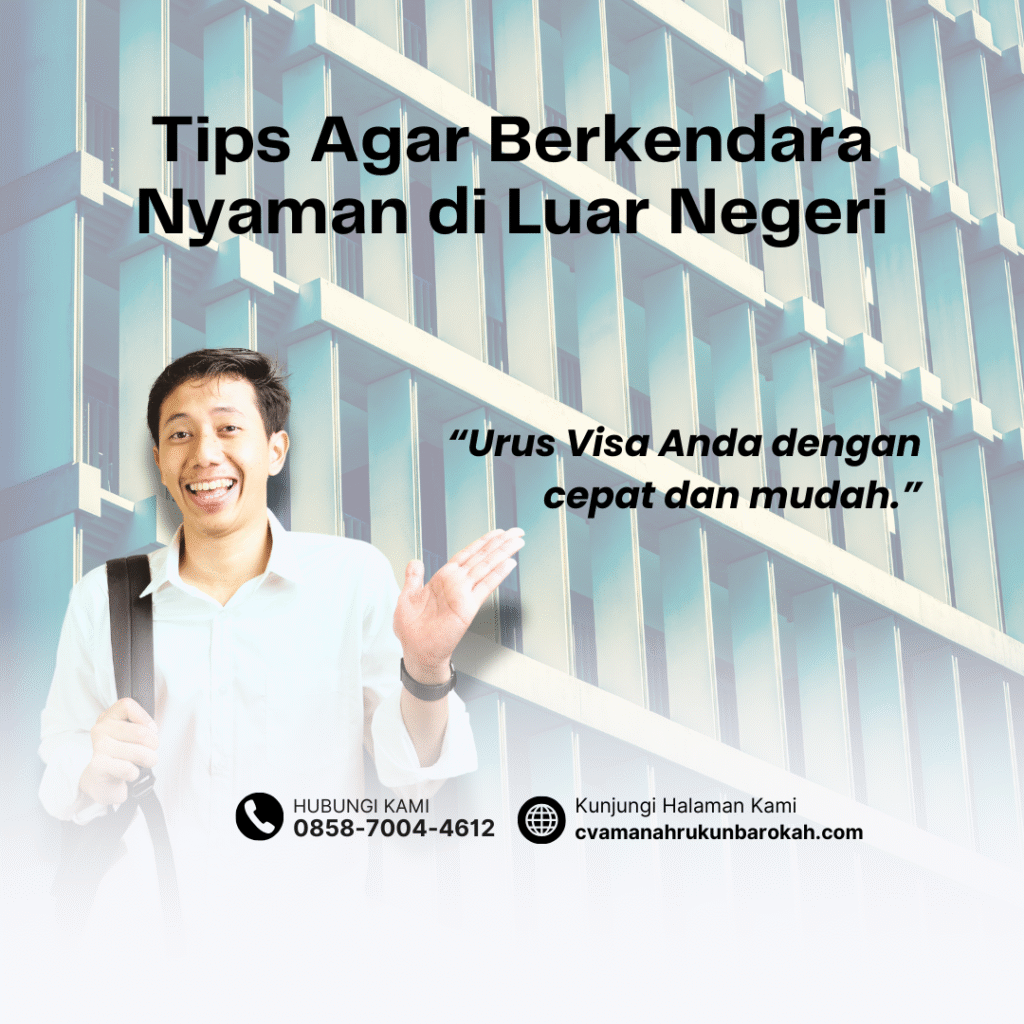 Tips Agar Berkendara Nyaman di Luar Negeri