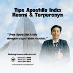 Tips Apostille India Resmi & Terpercaya