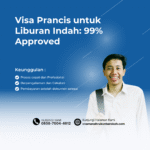Visa Prancis untuk Liburan Indah 99% Approved