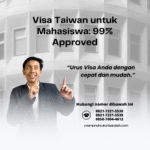 Visa Taiwan untuk Mahasiswa 99% Approved