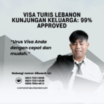 Visa Turis Lebanon Kunjungan Keluarga 99% Approved