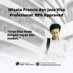 Wisata Prancis dan Jasa Visa Profesional 99% Approved