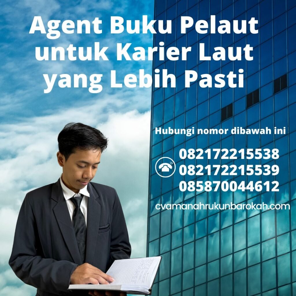 Agent Buku Pelaut untuk Karier Laut yang Lebih Pasti (1)