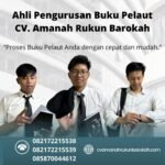 Ahli Pengurusan Buku Pelaut CV. Amanah Rukun Barokah