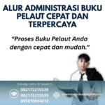 Alur Administrasi Buku Pelaut Cepat dan Terpercaya