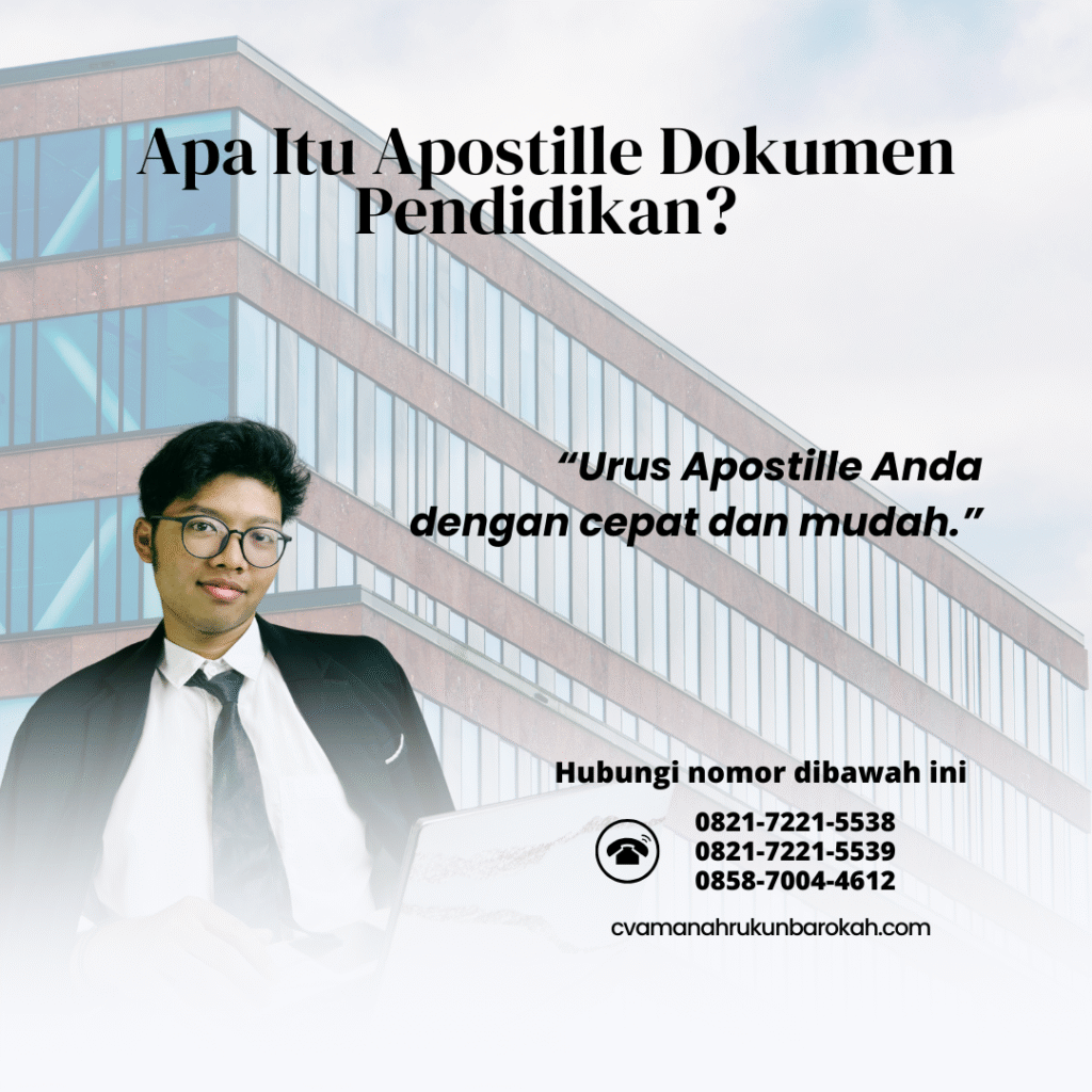 Apa Itu Apostille Dokumen Pendidikan