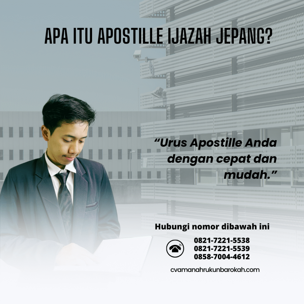 Apa Itu Apostille Ijazah Jepang