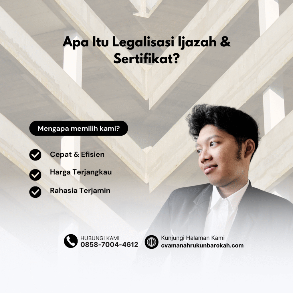 Apa Itu Legalisasi Ijazah & Sertifikat