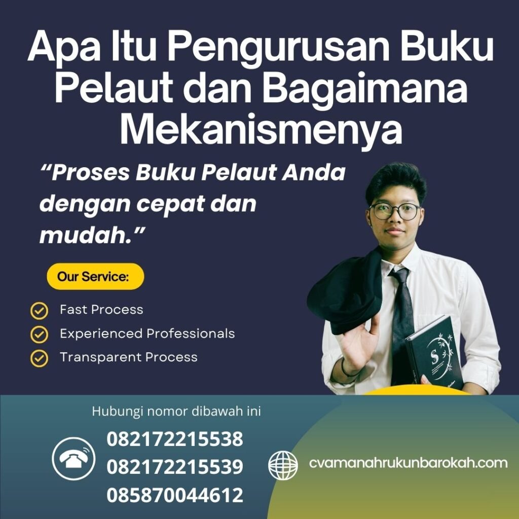 Apa Itu Pengurusan Buku Pelaut dan Bagaimana Mekanismenya (1)