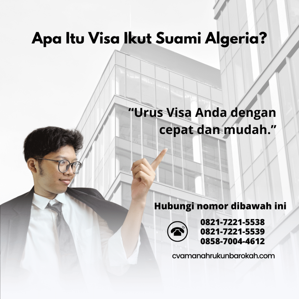 Apa Itu Visa Ikut Suami Algeria