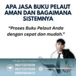 Apa Jasa Buku Pelaut Aman dan Bagaimana Sistemnya