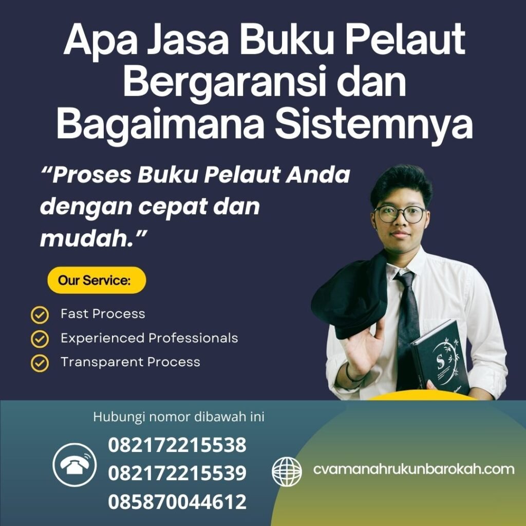 Apa Jasa Buku Pelaut Bergaransi dan Bagaimana Sistemnya (1)