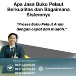 Apa Jasa Buku Pelaut Berkualitas dan Bagaimana Sistemnya (2)