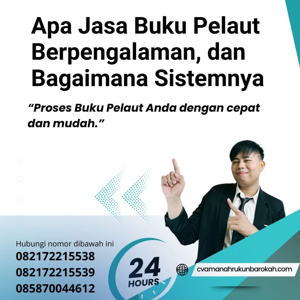 Apa Jasa Buku Pelaut Berpengalaman, dan Bagaimana Sistemnya (1)