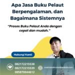 Apa Jasa Buku Pelaut Berpengalaman, dan Bagaimana Sistemnya