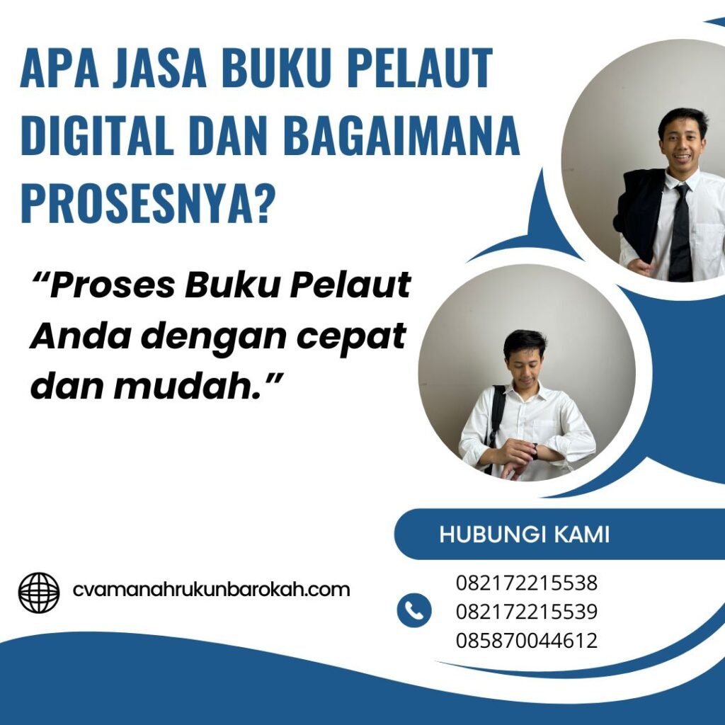 Apa Jasa Buku Pelaut Digital dan Bagaimana Prosesnya (1)