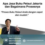 Apa Jasa Buku Pelaut Jakarta dan Bagaimana Prosesnya