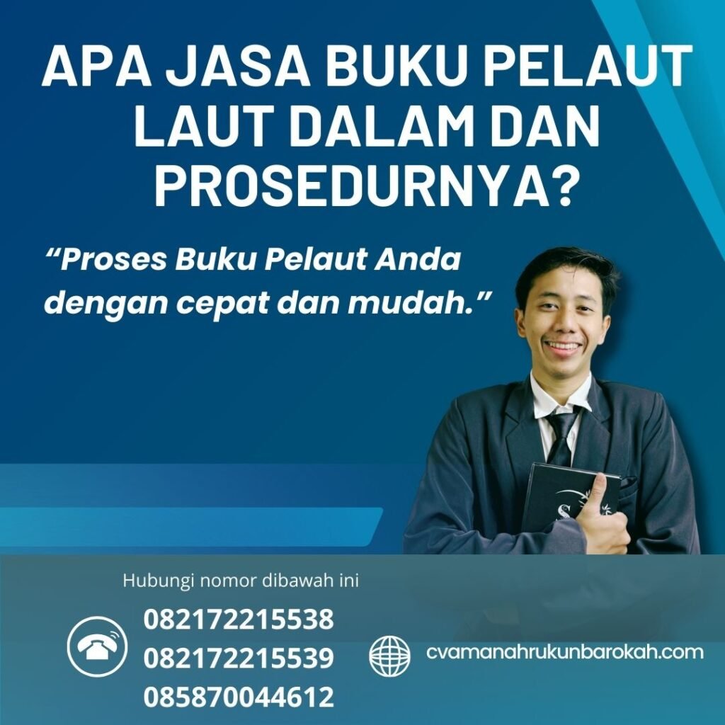 Apa Jasa Buku Pelaut Laut Dalam dan Prosedurnya (1)