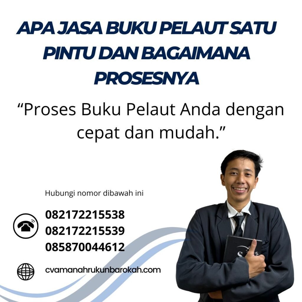 Apa Jasa Buku Pelaut Satu Pintu dan Bagaimana Prosesnya (1)