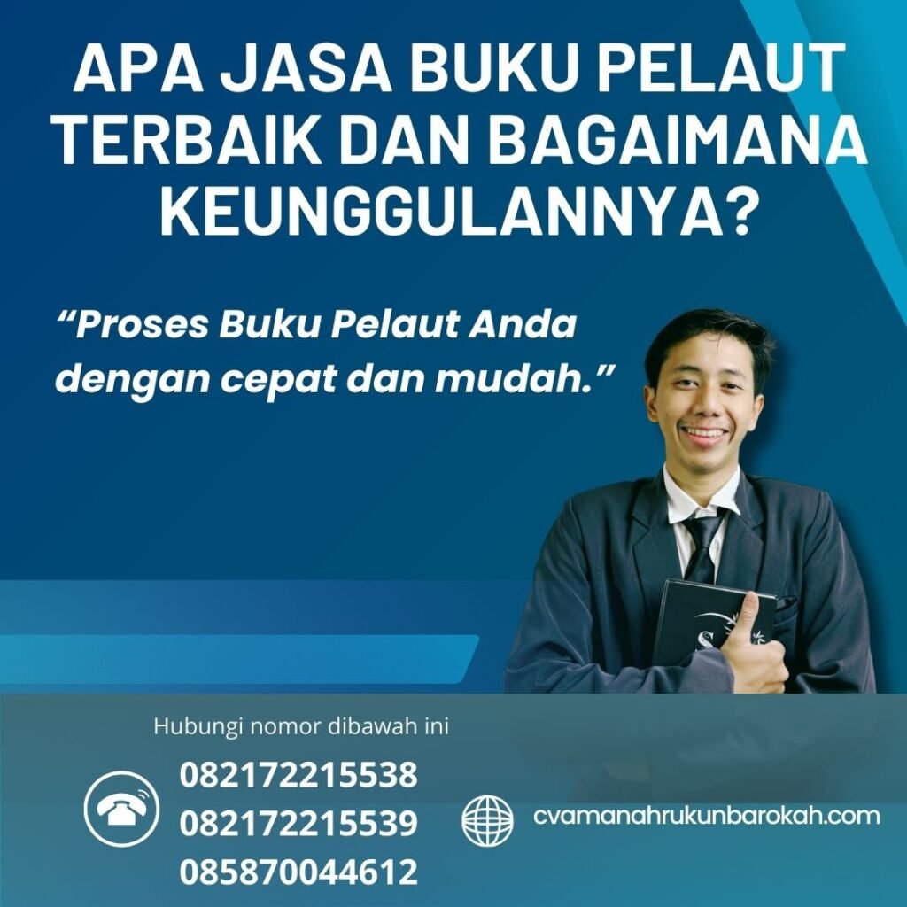 Apa Jasa Buku Pelaut Terbaik dan Bagaimana Keunggulannya (1)