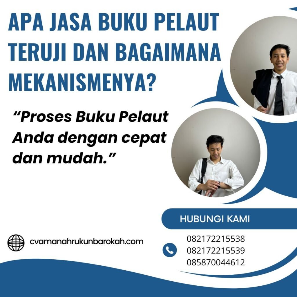 Apa Jasa Buku Pelaut Teruji dan Bagaimana Mekanismenya (1)