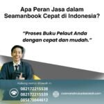 Apa Peran Jasa dalam Seamanbook Cepat di Indonesia