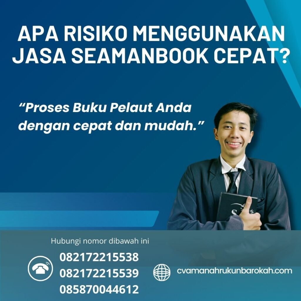 Apa Risiko Menggunakan Jasa Seamanbook Cepat (1)