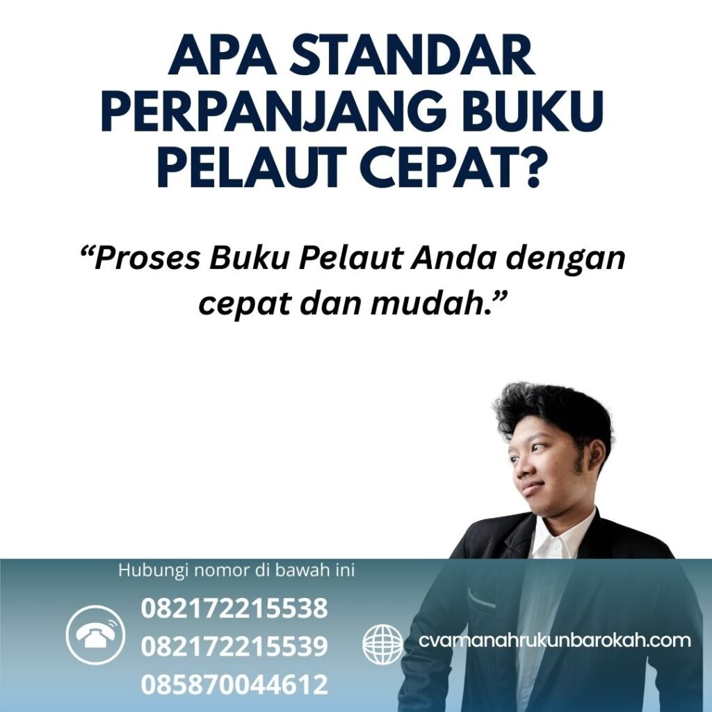 Apa Standar Perpanjang Buku Pelaut Cepat (1)