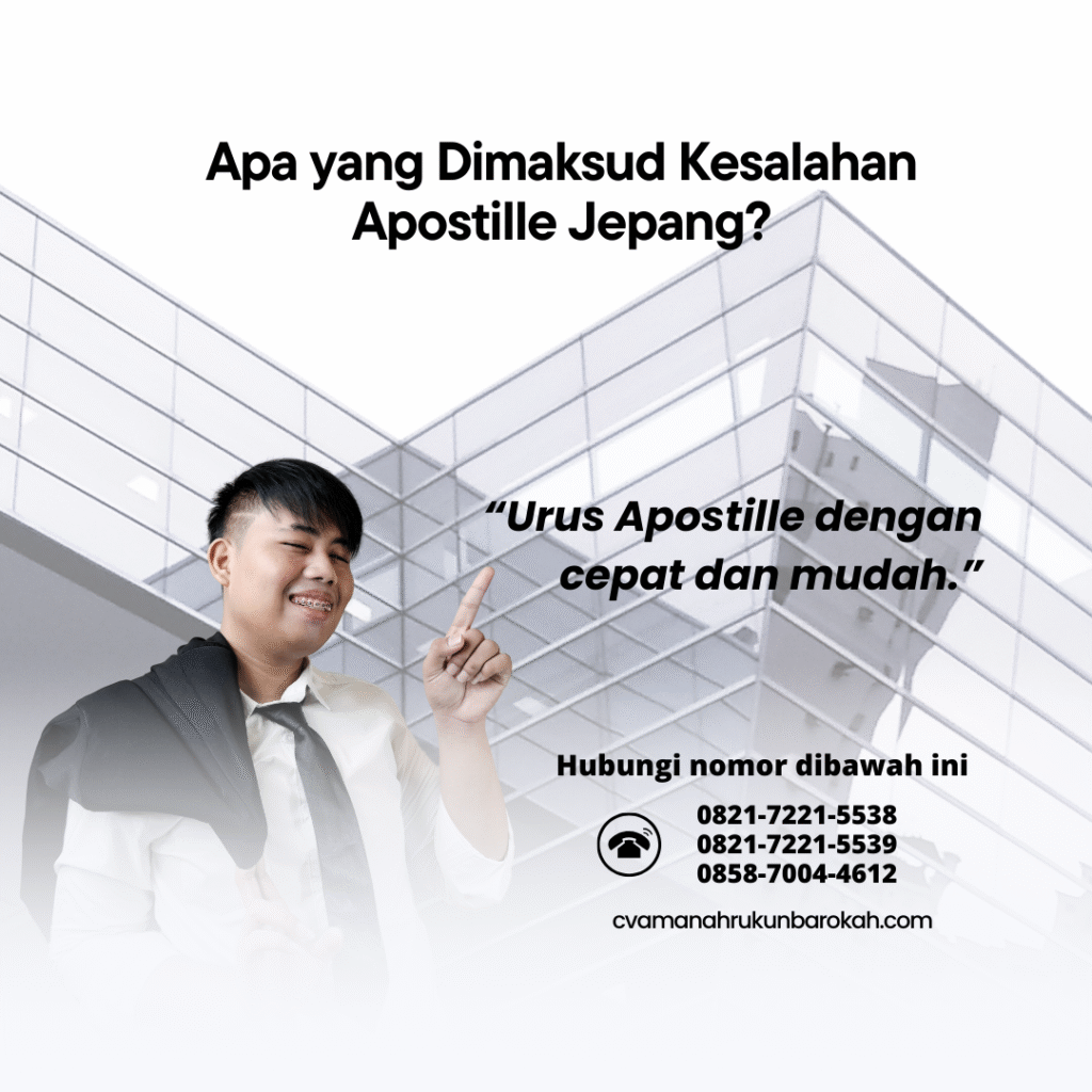 Apa yang Dimaksud Kesalahan Apostille Jepang