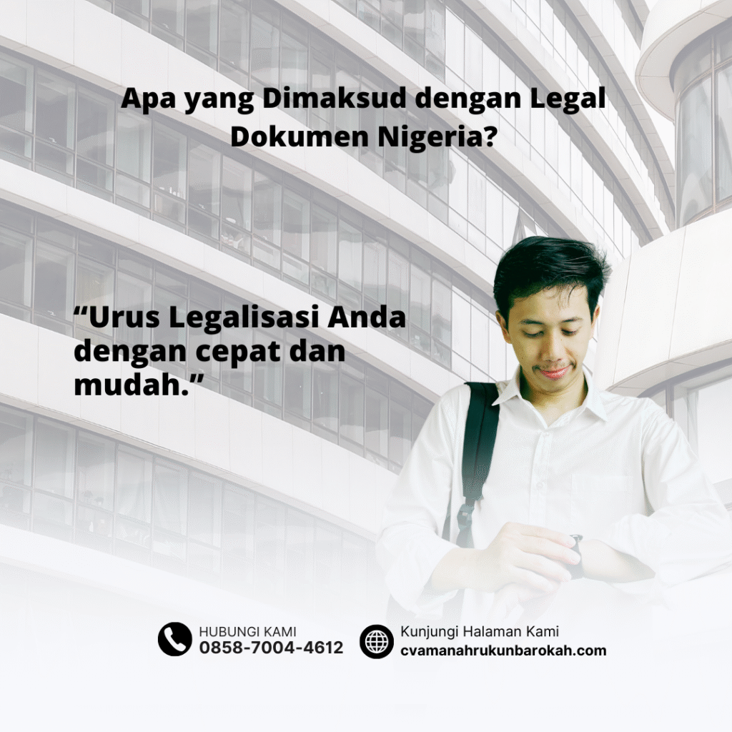 Apa yang Dimaksud dengan Legal Dokumen Nigeria