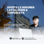 Apostille Dokumen Latvia Resmi & Terpercaya