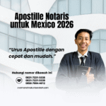 Apostille Notaris untuk Mexico
