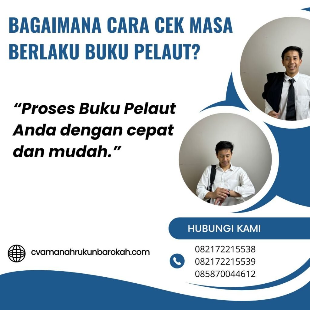 Bagaimana Cara Cek Masa Berlaku Buku Pelaut (1)