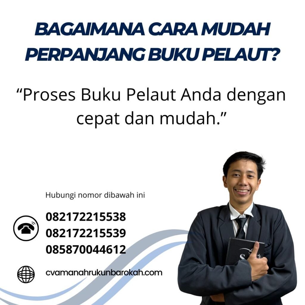 Bagaimana Cara Mudah Perpanjang Buku Pelaut (1)