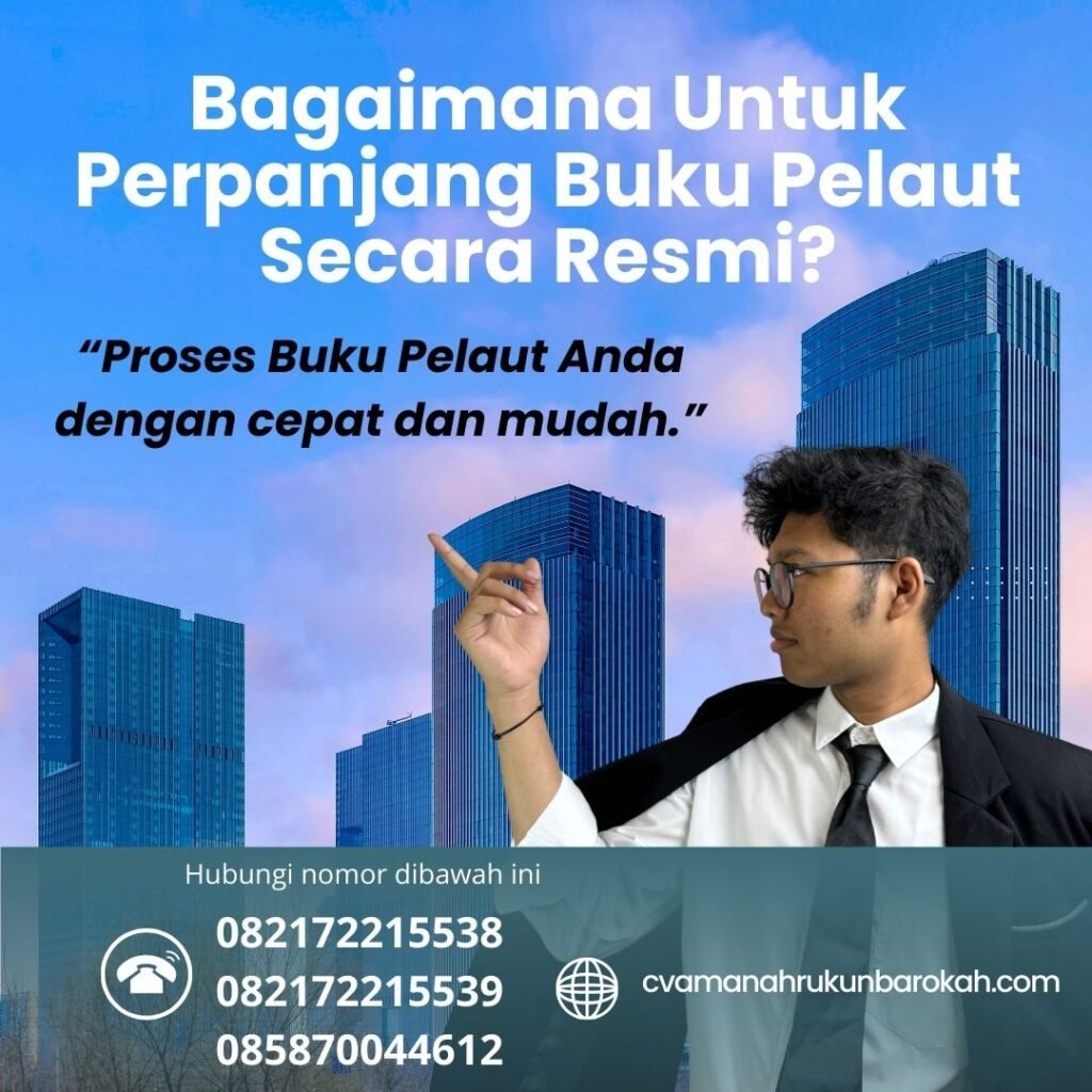 Bagaimana Untuk Perpanjang Buku Pelaut Secara Resmi (1)