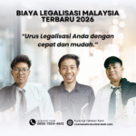 Biaya Legalisasi Malaysia Terbaru