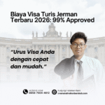 Biaya Visa Turis Jerman Terbaru 2026 99% Approved