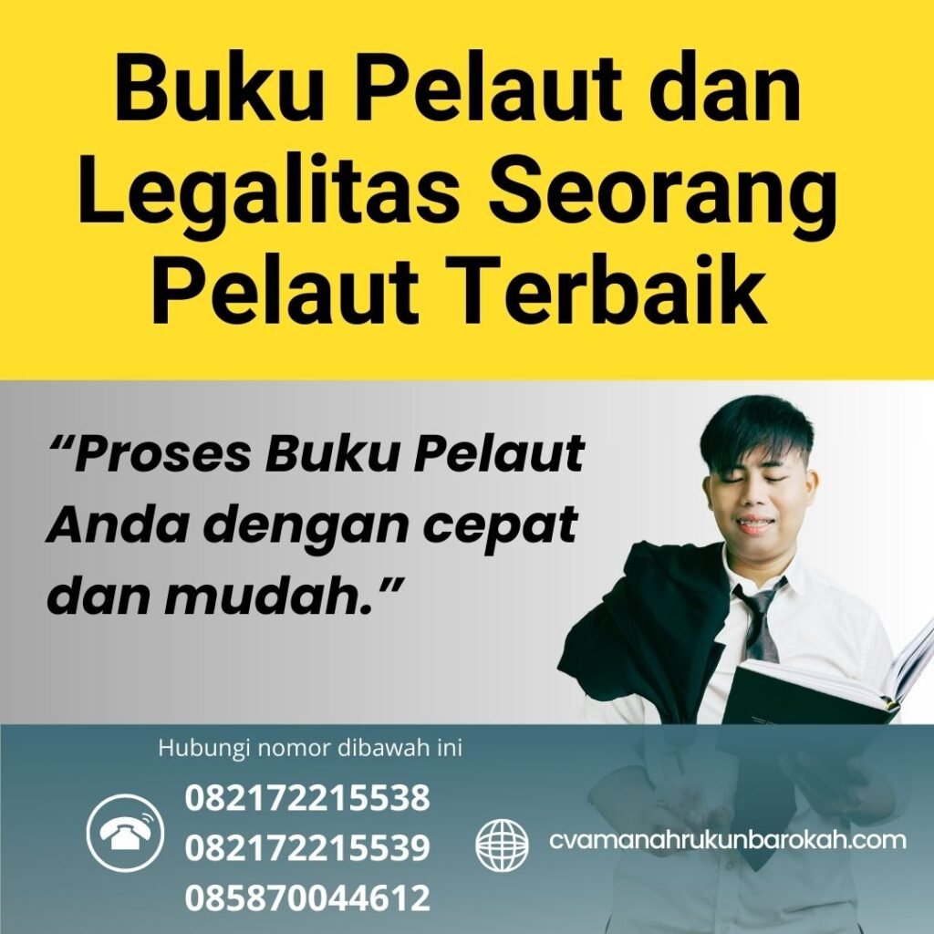 Buku Pelaut dan Legalitas Seorang Pelaut Terbaik (1)