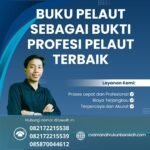 Buku Pelaut sebagai Bukti Profesi Pelaut Terbaik