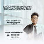 Cara Apostille Dokumen ke Malta Terbaru