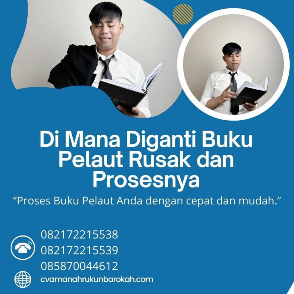 Di Mana Diganti Buku Pelaut Rusak dan Prosesnya (1)