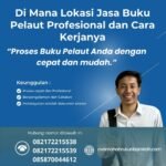 Di Mana Lokasi Jasa Buku Pelaut Profesional dan Cara Kerjanya